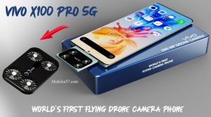 Read more about the article Vivo X100 Pro: World’s First Vivo Flying Drone Camera Phone 2023